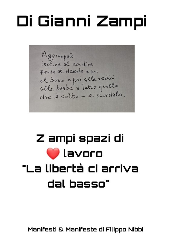Manifesto Di Gianni Zampi di Filippo Nibbi con un testo manoscritto e il messaggio La libertà ci arriva dal basso