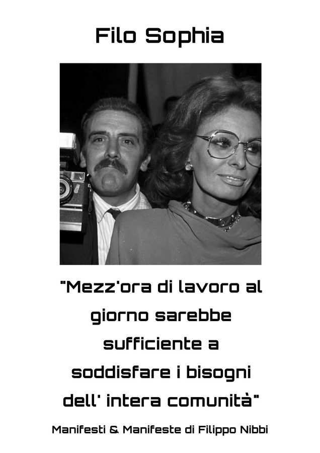 Manifesto Filo Sophia di Filippo Nibbi con fotografia di Sophia Loren e una battuta sul lavoro e i bisogni della comunità