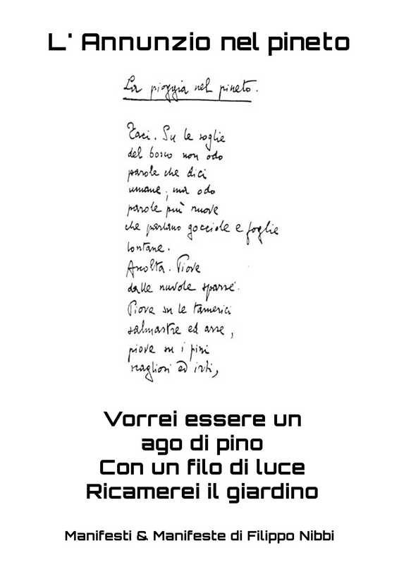 Manifesto “L’Annunzio nel pineto” di Filippo Nibbi, con versi manoscritti della “Pioggia nel pineto” e una composizione sull’ago di pino e il filo di luce.